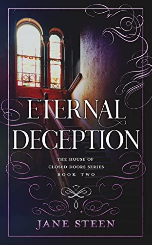 Download Eternal Deception The House Of Closed Doors 2 By Jane Steen