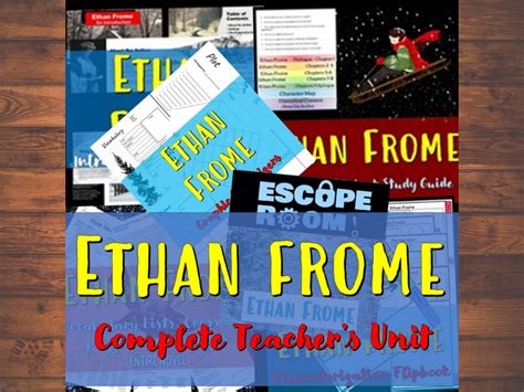 Ethan Frome Resource Guide for PreAP* and AP*