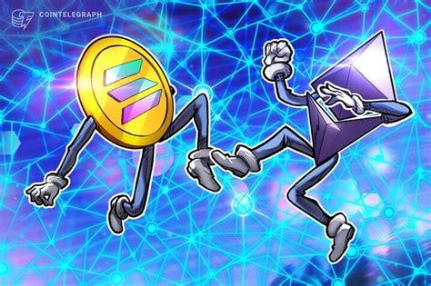 Ethereum and Solana: A Tale of Two Blockchains