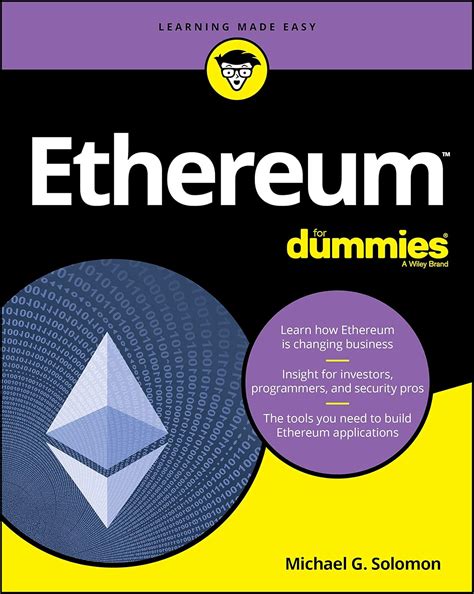 Read Ethereum For Dummies For Dummies Computertech By Michael G Solomon