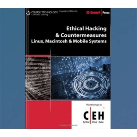 Ethical Hacking and Countermeasures: Linux, Macintosh, and Mobile Systems