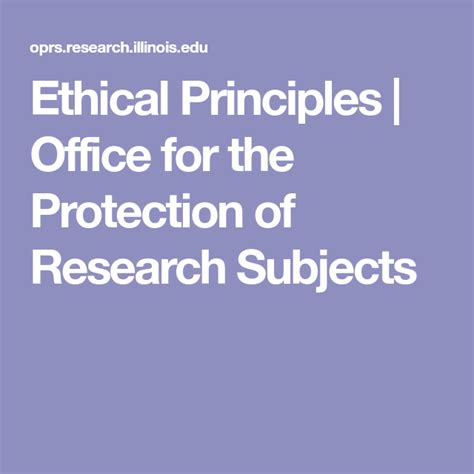 Ethical Principles Office for the Protection of Research Subjects