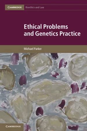 Ethical Problems And Genetics Practicegenetics Board And Certification Practice Test