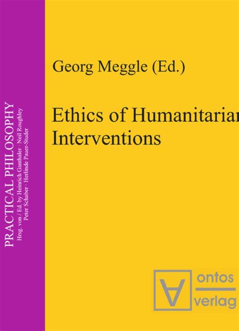 Ethics Of Humanitarian Interventions