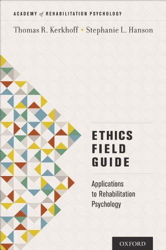 Ethics field guide applications to rehabilitation psychology academy of rehabilitation psychology series. - Mcsa windows server 2012 complete study guide by william panek.