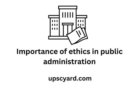 Ethics in Public Administration