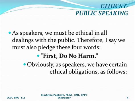 Ethics of public speaking. Types of public speaking Listening skills Elements of effective public speaking, including analysis of communication situation, ethics and diversity, audience, occasion, purpose, selection of subject matter, research, evidence evaluation, organization, presentation skills, and evaluation of communication effectiveness 