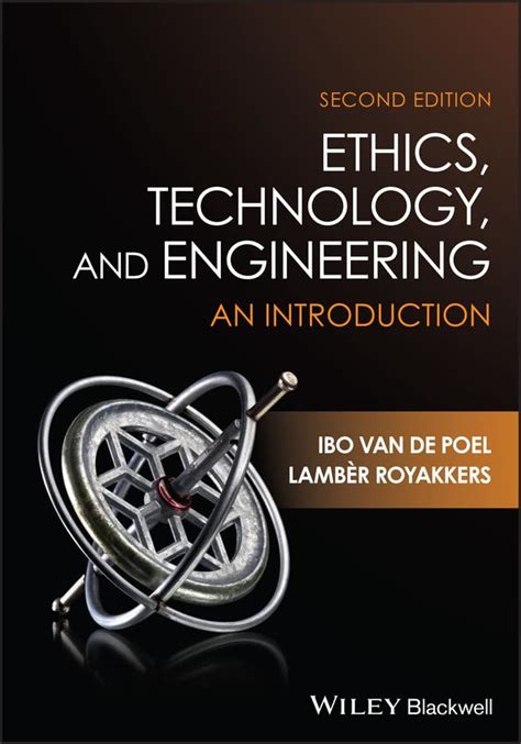 Download Ethics Technology And Engingeering An Introduction By Ibo Van De Poel