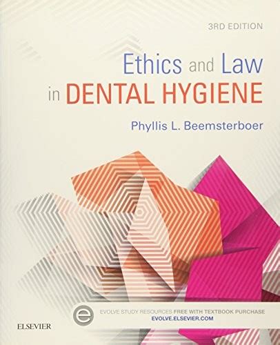 Read Online Ethics And Law In Dental Hygiene By Phyllis L Beemsterboer