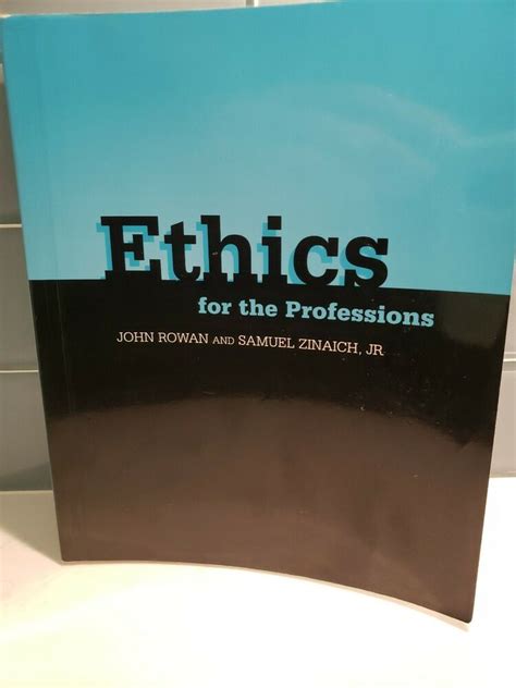 Full Download Ethics For The Professions By John R Rowan