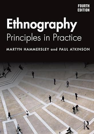 Ethnography Principles In Practice