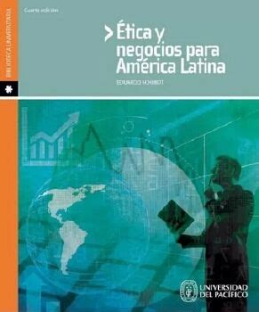 Etica y negocios para américa latina. - Confessioni di un avvocato senza laurea.
