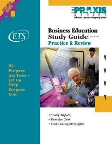 Ets praxis business education study guide 0101. - Temas y problemas de literatura española.