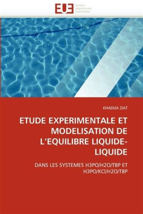 Etude expérimentale de l?équilibre liquide-liquide des systèmes ...