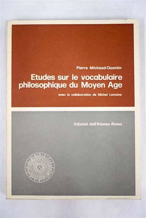 Etudes sur le vocabulaire philosophique du moyen age. - Engineering mechanics statics meriam 6th edition solution manual.