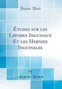 Etudes sur les lipomes inguinaux et les hernies inguinales. - X men, edición actualizada la guía definitiva.