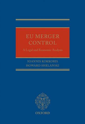 Eu Merger Control A Legal And Economic Analysis