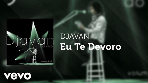 Eu Te Devoro - Djavan - Análise de Letras