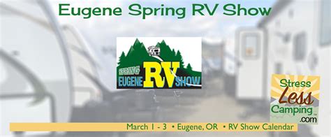 Eugene Spring RV Show 2024(Eugene OR) - Oregon State Eugene …