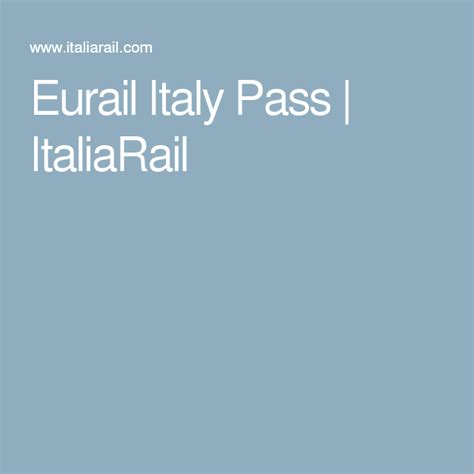 Eurail Spain and Italy Pass - ItaliaRail