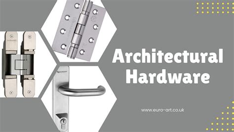 EuroArt Architectural Hardware & Furniture Fittings