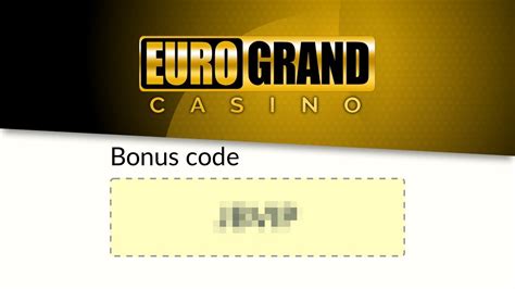 eurogrand casino promo code