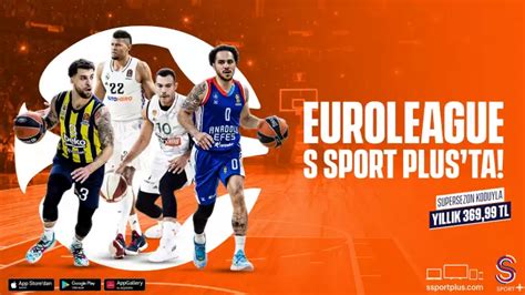 Euroleague S Sport ve S Sport+’ta