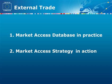 European Commission Market Access Database Home Access Database Business Survey Trade Barrier