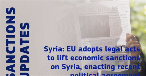 European body to lift President of Syria off the sanctions list in the wake of UN decision