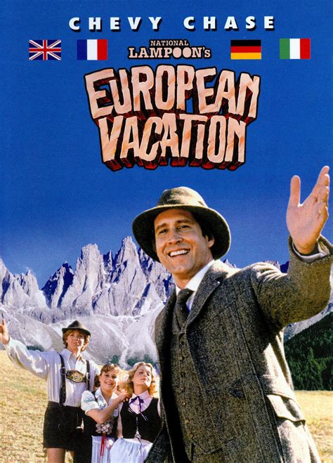 European vacation. The Griswold family take a chaotic trip across Europe. 