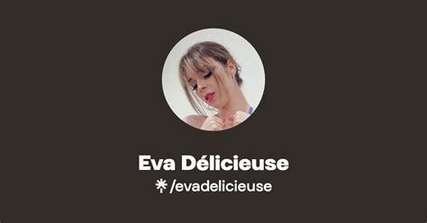 Eva-Delicieuse Leaks 🍑 XxX