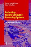 Evaluating Natural Language Processing Systems An Analysis And Review