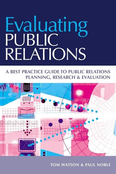 Evaluating public relations a best practice guide to public relations planning research evaluation. - Bmw z4 owners manual for radio.