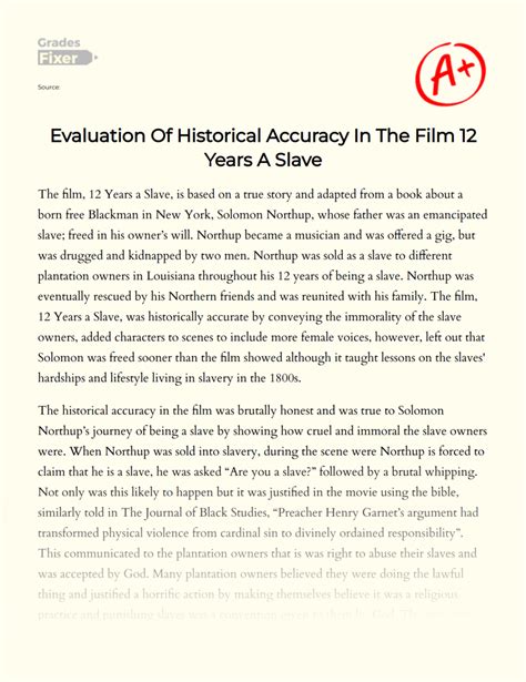 Evaluation of Historical Accuracy in The Film 12 Years a Slave