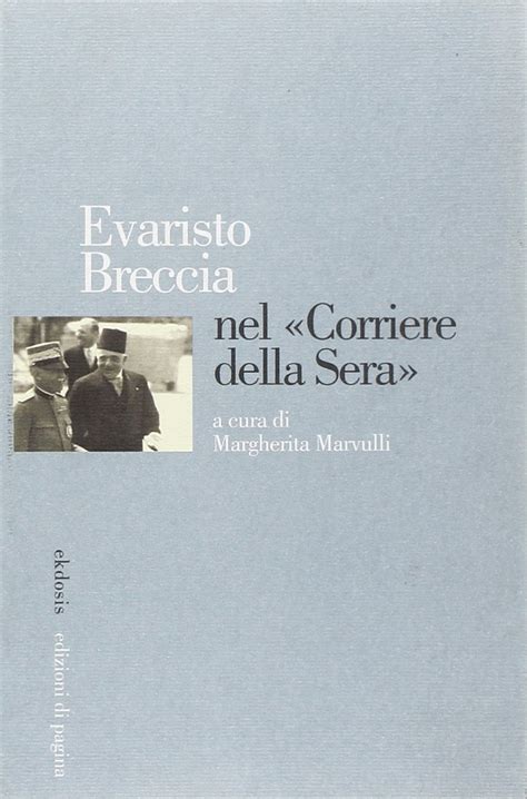 Evaristo breccia nel corriere della sera. - Service manual vw passat variant 2008.