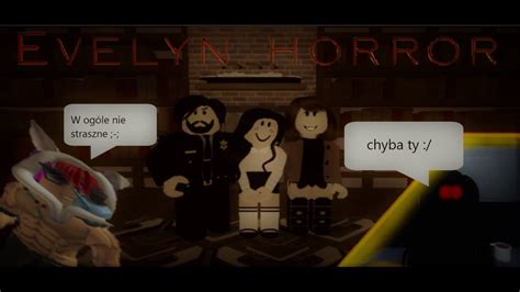 Evelyn [Full Gameplay] Roblox YouTube