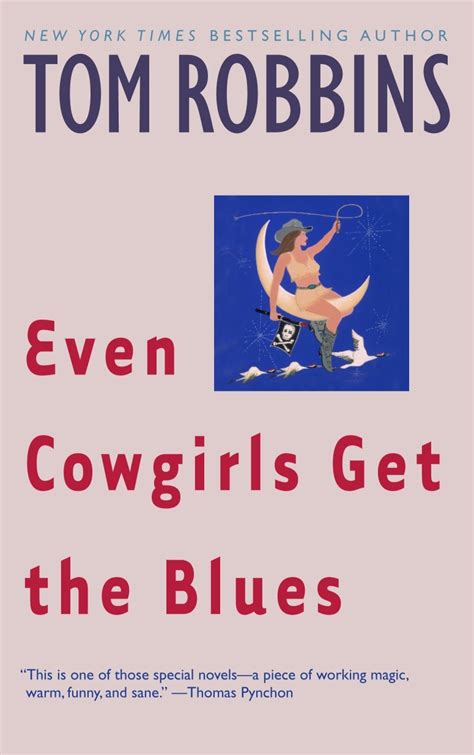 Read Online Even Cowgirls Get The Blues By Tom Robbins