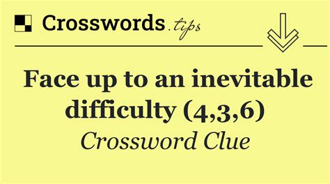 Event thought inevitable Crossword Clue Answers