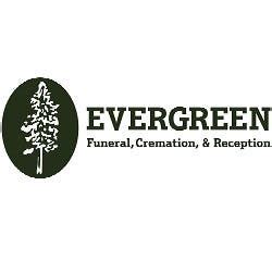 Evergreen funeral cremation and reception obituaries. .  <a href=http://sci...