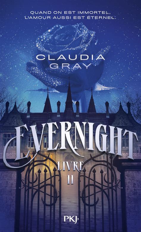 Evernight Series Claudia Gray