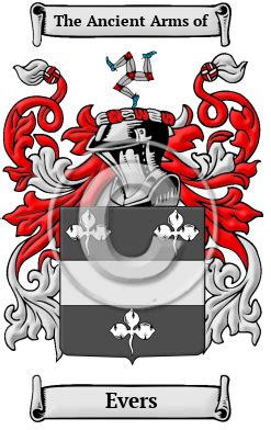 Evers History, Family Crest & Coats of Arms