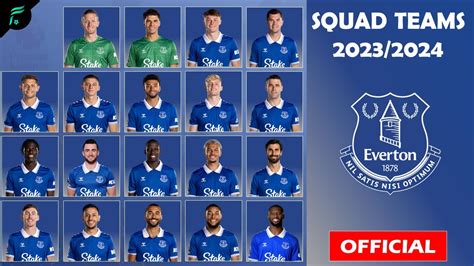 Everton FC Squad Information 2024/2024 Premier League