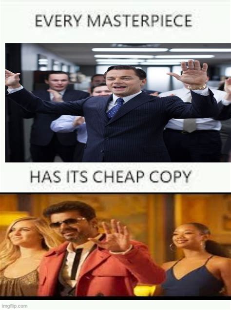 Every Masterpiece has its cheap copy Meme Generator - Imgflip