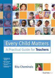 Every child matters a practical guide for teachers. - Keine angst vor schlechten zeiten ....