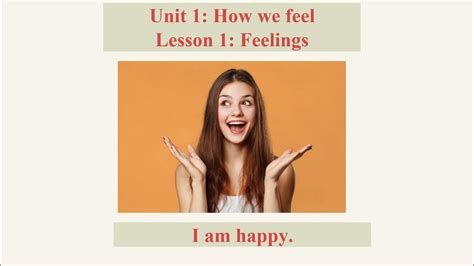 Everybody Up 2 Unit 1 How we feel Lesson 1 Feelings - YouTube