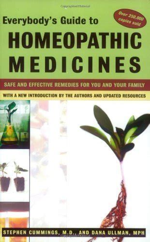 Read Online Everybodys Guide To Homeopathic Medicines By Stephen Cummings