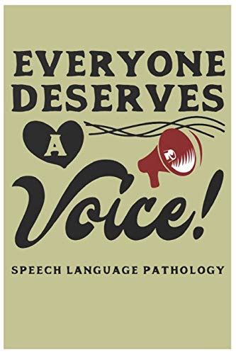 Download Everyone Deserves A Voice Speechlanguage Pathologist Speech Therapist Notebook Slp Gifts Best Speech Therapist Floral Slp Gift For Notes  Therapy Gifts 6X9 College Ruled Notebook By Not A Book