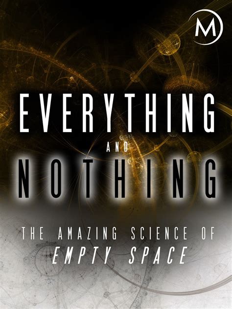 Everything And Nothing: Movies