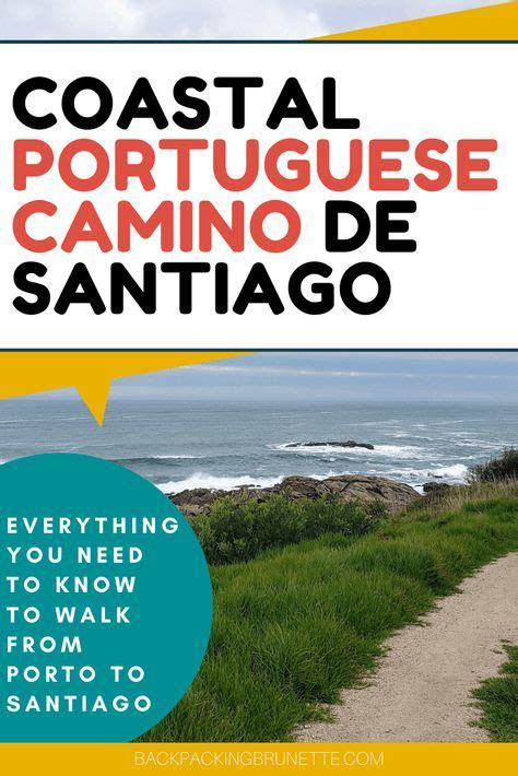 Everything You Need To Know About The Portuguese Camino Route