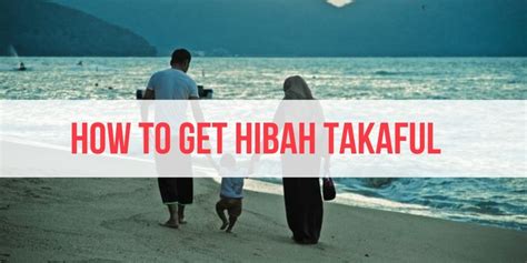 Everything You Need to Know About Hibah Takaful, from …